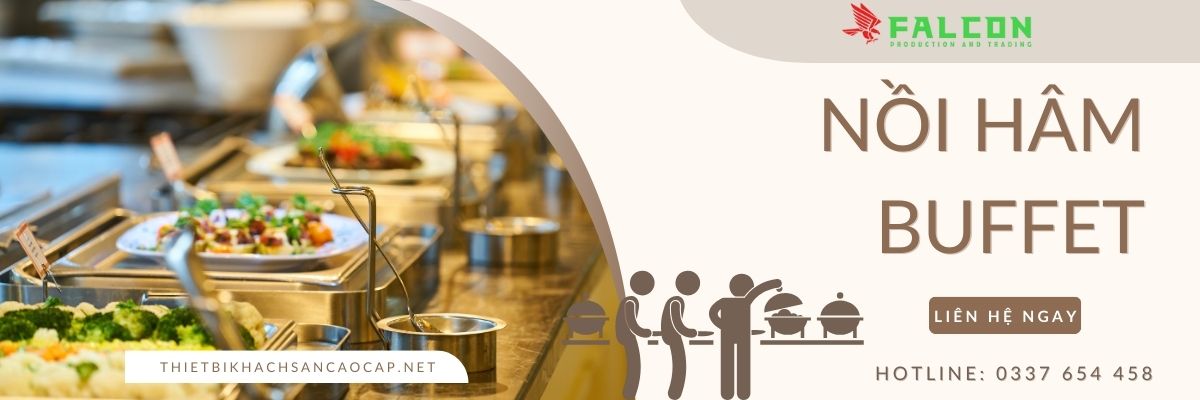 Falcon cung cấp các loại nồi hâm buffet cao cấp cho tiệc nhà hàng, khách sạn
